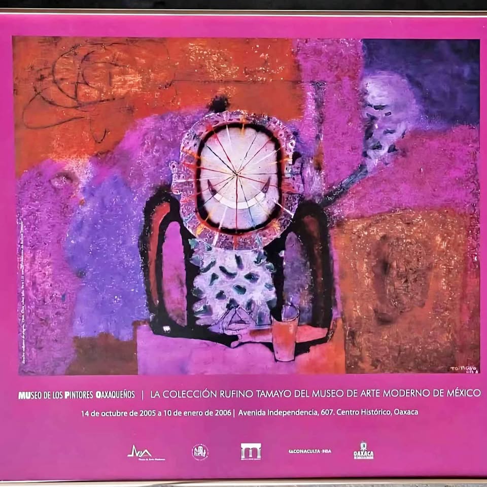 RUFINO TAMAYO. OAXACA MEXICO, Exhibition 2005, Framed Poster.